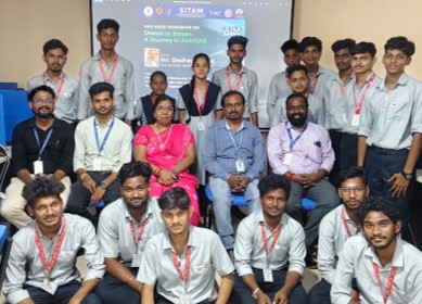 The Department of Mechanical Engineering of SITAM  has organised a One Week workshop on “Sketch To Screen – A Journey In AUTO CAD”, in association with AIM UpSkills Technologies.